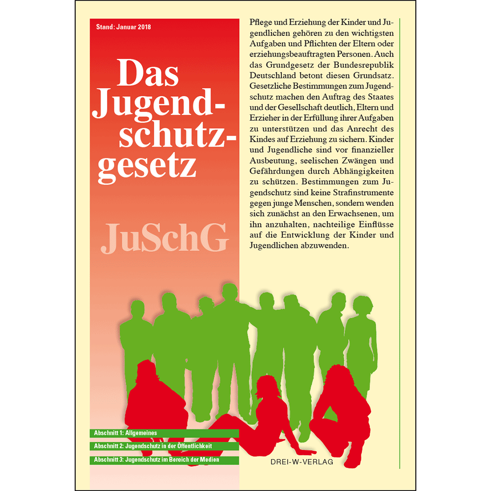 Kinder- und Jugendschutz: Das Jugendschutzgesetz