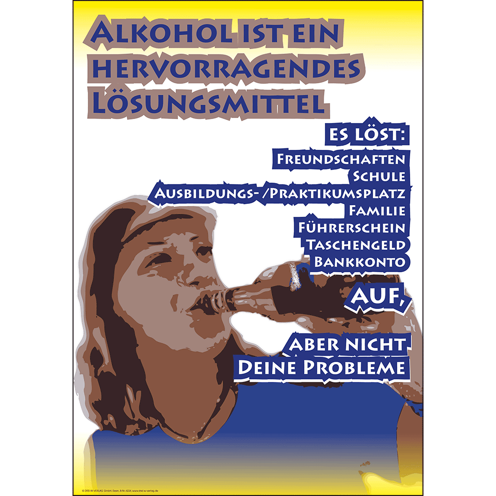 Plakat (DIN-A2) • Alkohol: "Lösungsmittel"